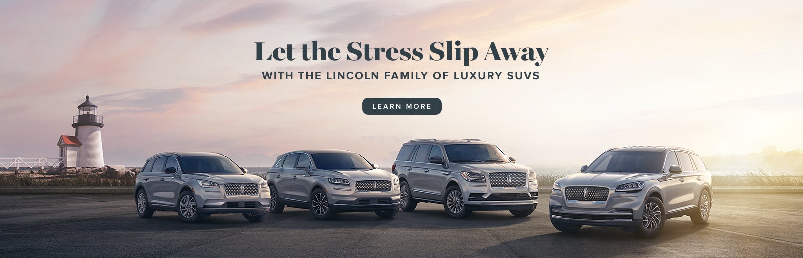 The Lincoln Family of Luxury SUVs